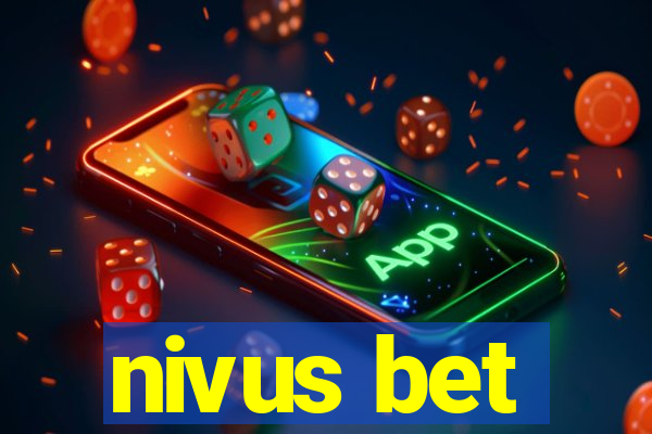 nivus bet